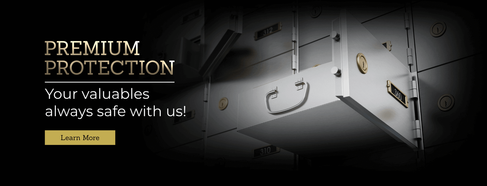 Swift Storage And Securities Safe deposit boxes facility, Premium Protection